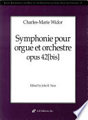 Symphonie pour orgue et orchestre, op. 42(bis) /