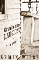 Grandmother, laughing : a novel /