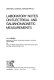 Laboratory notes on electrical and galvanomagnetic measurements /