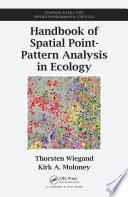 Handbook of spatial point-pattern analysis in ecology /