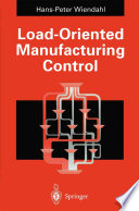 Load-Oriented Manufacturing Control /