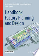 Handbook factory planning and design /