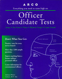 Officer candidate tests : everything you need to score high on /