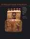 Architectural vessels of the Moche : ceramic diagrams of sacred space in ancient Peru /