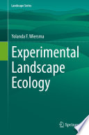 Experimental Landscape Ecology /