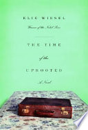The time of the uprooted : a novel /