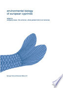 Environmental biology of European cyprinids : Papers from the workshop on 'The Environmental Biology of Cyprinids' held at the University of Salzburg, Austria, in September 1989 /
