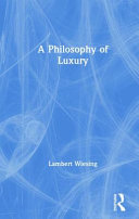 A philosophy of luxury /