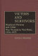 Victims and survivors : displaced persons and other war victims in Viet-Nam, 1954-1975 /