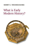 What is early modern history? /