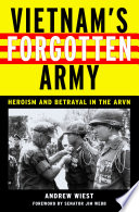 Vietnam's forgotten army : heroism and betrayal in the ARVN /