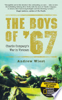 The boys of '67 : Charlie Company's war in Vietnam /