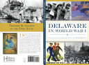 Delaware in World War I /