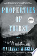 Properties of thirst : a novel /