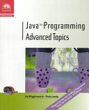 Java programming : advanced topics /