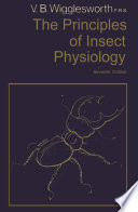 The principles of insect physiology /