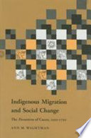 Indigenous migration and social change : the forasteros of Cuzco, 1570-1720 /