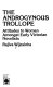 The androgynous Trollope : attitudes to women amongst early Victorian novelists /