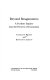 Beyond Reaganomics : a further inquiry into the poverty of economics /