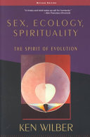 Sex, ecology, spirituality : the spirit of evolution /