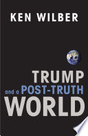 Trump and a post-truth world /