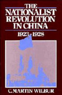 The nationalist revolution in China, 1923-1928 /