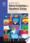 Introduction to robust estimation and hypothesis testing /
