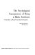 The psychological consequences of being a Black American : a sourcebook of research by Black psychologists /