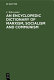 An encyclopedic dictionary of Marxism, socialism, and communism : economic, philosophical, political, and sociological theories, concepts, institutions and practices--classical and modern, East-West relations included /