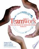 Teamwork : setting the standard for collaborative teaching, grades 5-9 /