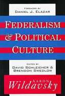 Federalism & political culture /