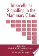 Intercellular Signalling in the Mammary Gland /