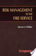 Risk management in the fire service /