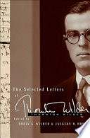 The selected letters of Thornton Wilder /