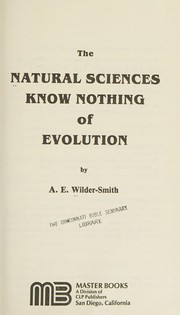 The natural sciences know nothing of evolution /