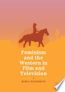 Feminism and the western in film and television /