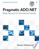 Pragmatic ADO.NET : data access for the Internet world /