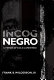 Incognegro : a memoir of exile & apartheid /