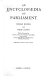 An encyclopedia of Parliament /