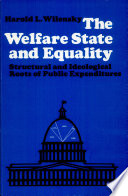 The welfare state and equality : structural and ideological roots of public expenditures /