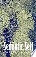 The semiotic self /