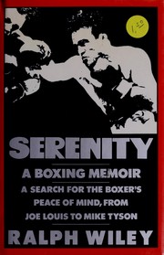 Serenity : a boxing memoir /
