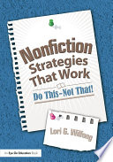 Nonfiction strategies that work : do this--not that! /