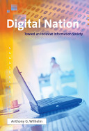 Digital nation : toward an inclusive information society /