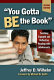 You gotta be the book : teaching engaged and reflective reading with adolescents /