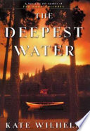 The deepest water /