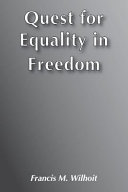 The quest for equality in freedom /