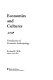 Economies and cultures : foundations of economic anthropology /