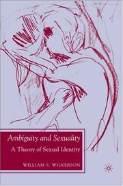 Ambiguity and sexuality : a theory of sexual identity /