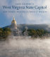 Cass Gilbert's West Virginia State Capitol /